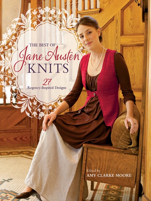 Title details for The Best of Jane Austen Knits by Amy Clarke Moore - Available